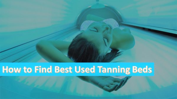 How I found Used Tanning Beds for Sale near Me : Expert Tips